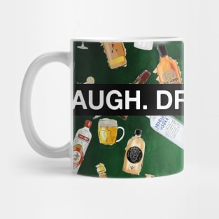 Laugh Drink Repeat Mug